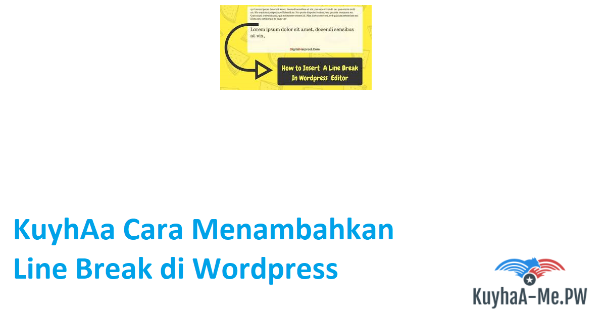 kuyhaa-cara-menambahkan-line-break-di-wordpress-2