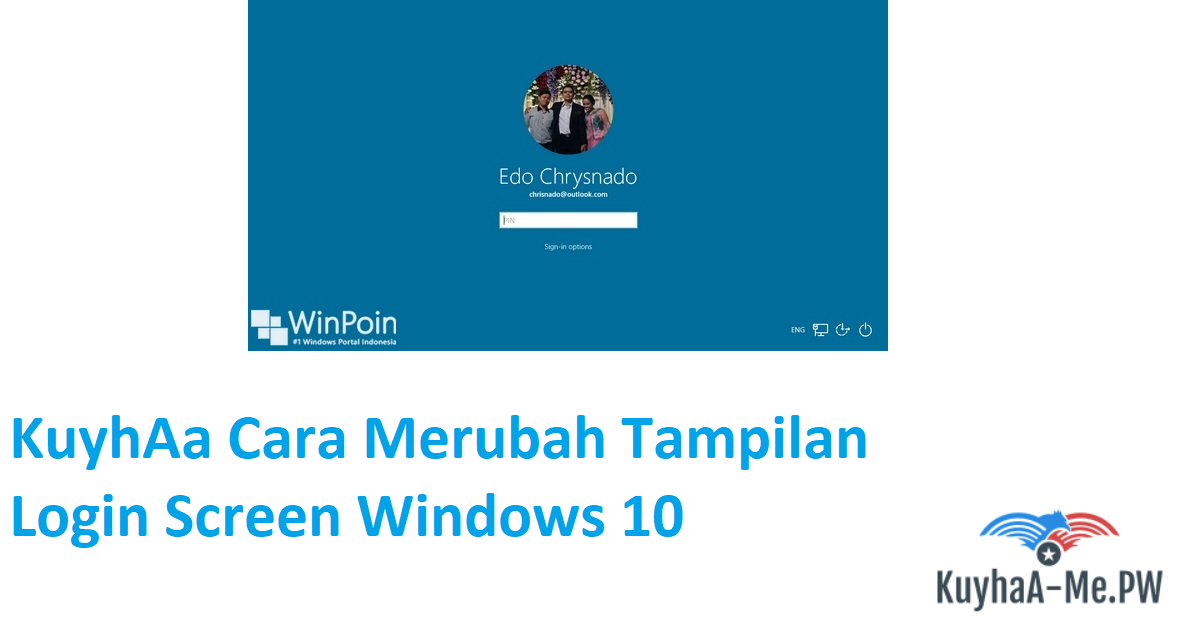 kuyhaa-cara-merubah-tampilan-login-screen-windows-10