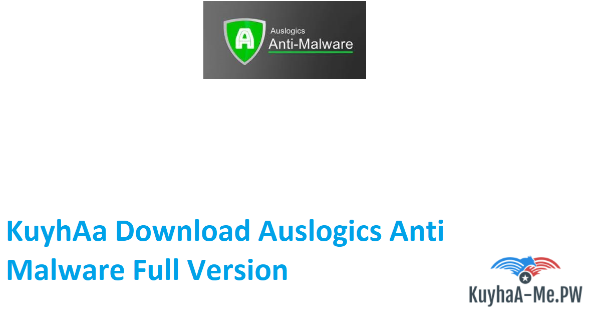 kuyhaa-download-auslogics-anti-malware-full-version