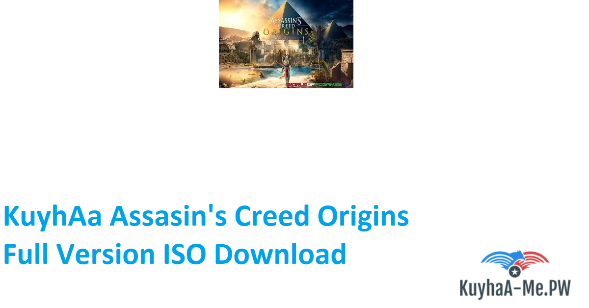 kuyhaa-assasins-creed-origins-full-version-iso-download