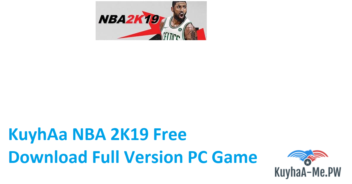 kuyhaa-nba-2k19-free-download-full-version-pc-game