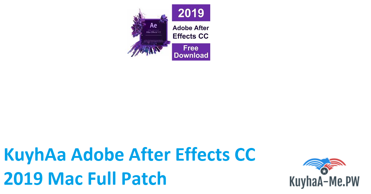 kuyhaa-adobe-after-effects-cc-2019-mac-full-patch