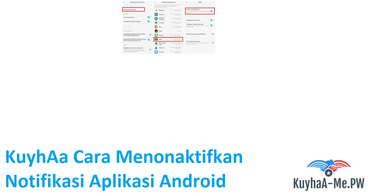 kuyhaa-cara-menonaktifkan-notifikasi-aplikasi-android