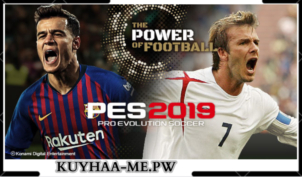 Download PES 2019 Kuyhaa