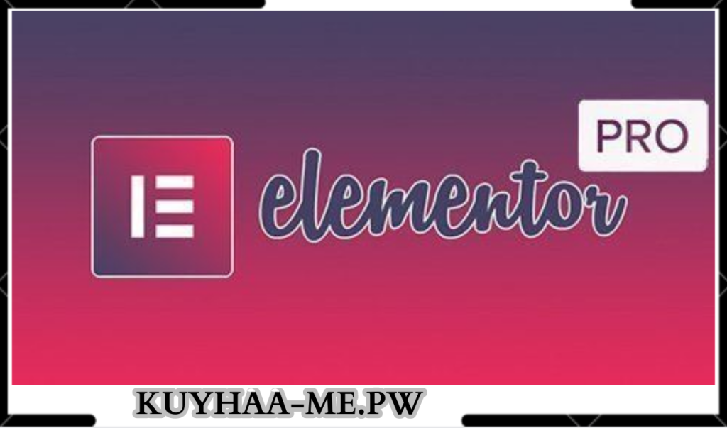 Elementor Pro Kuyhaa