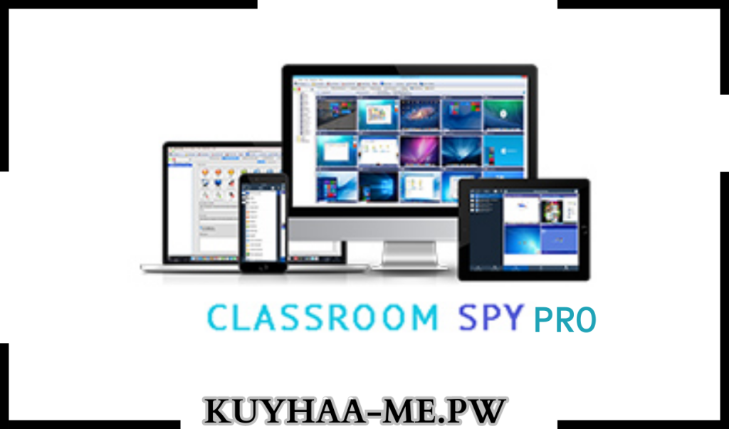 Classroom Spy Pro Kuyhaa